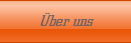 ber uns
